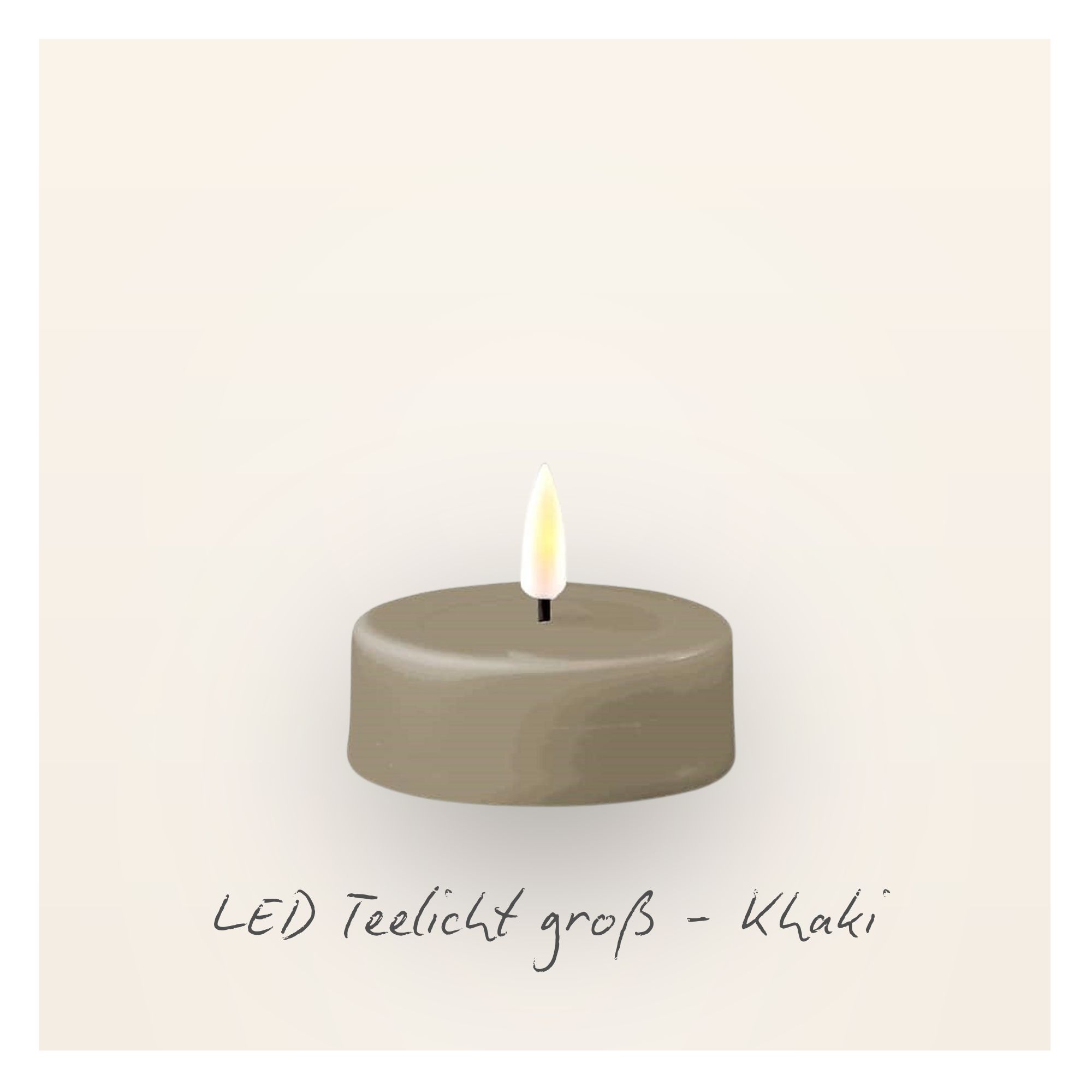 LED Teelicht groß - Khaki